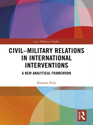 cover image of Civil-Military Relations in International Interventions